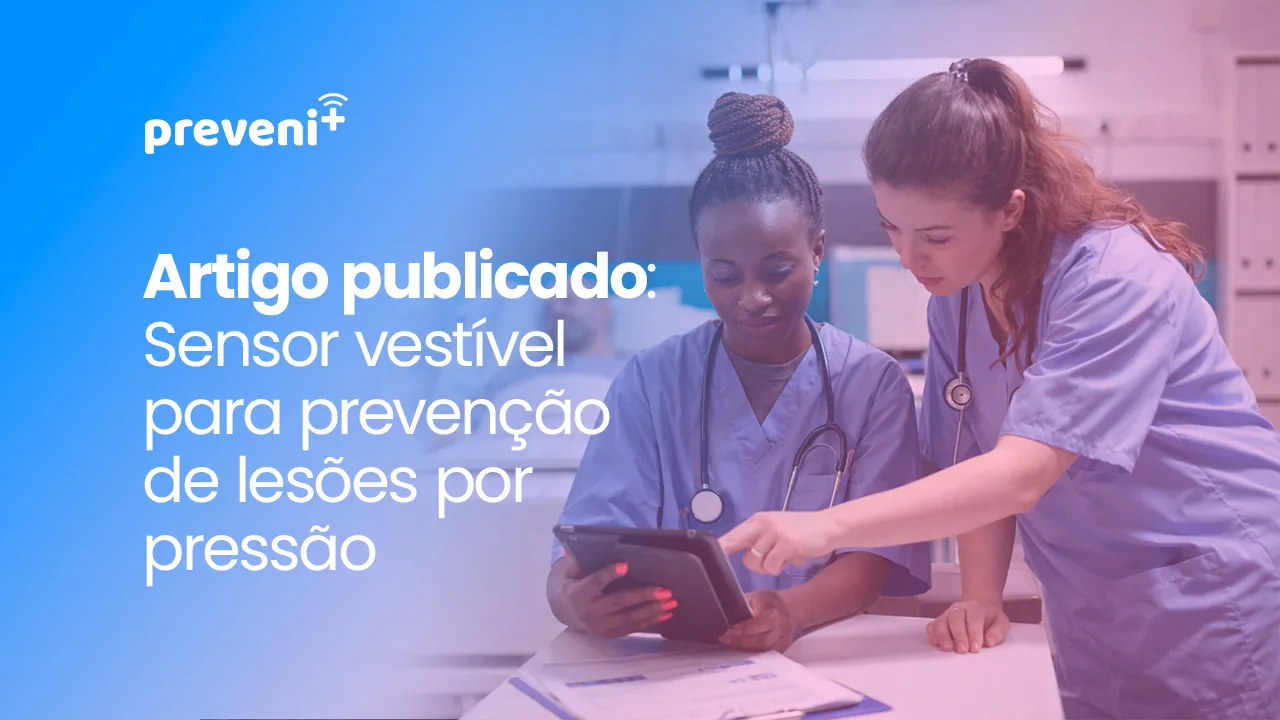 Artigo publicado: Sensor vestível para prevenção de lesões por pressão